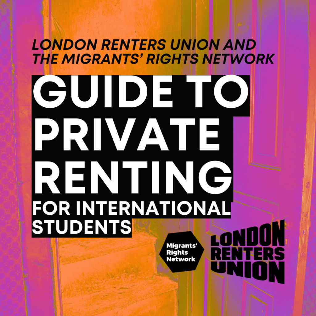 A pink and orange background of a staircase in a house. The text in black and white reads: London Renters Union and the Migrants' Rights Network. Guide to private renting for international students
