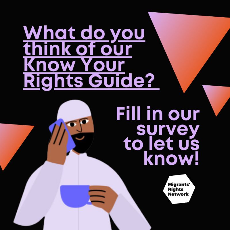 What do you think of our Know Your Rights Guide? Fill in our survey to let us know!